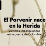 Paco Gómez Nadal invoca a las “víctimas indisciplinadas” en su nuevo libro: El Porvenir nace en la Herida